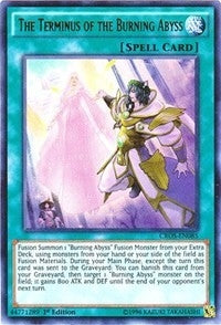 Image for The Terminus of the Burning Abyss (CROS-EN085) (CROS) - YuGiOh