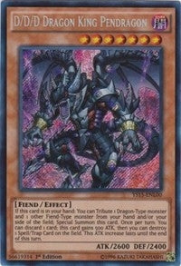 Image for D/D/D Dragon King Pendragon (YS15-ENL00) (YS15-ENL) - YuGiOh