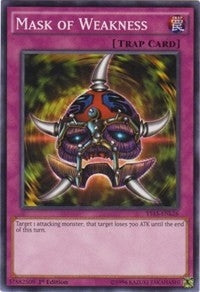 Image for Mask of Weakness (YS15-ENL26) (YS15-ENL) - YuGiOh